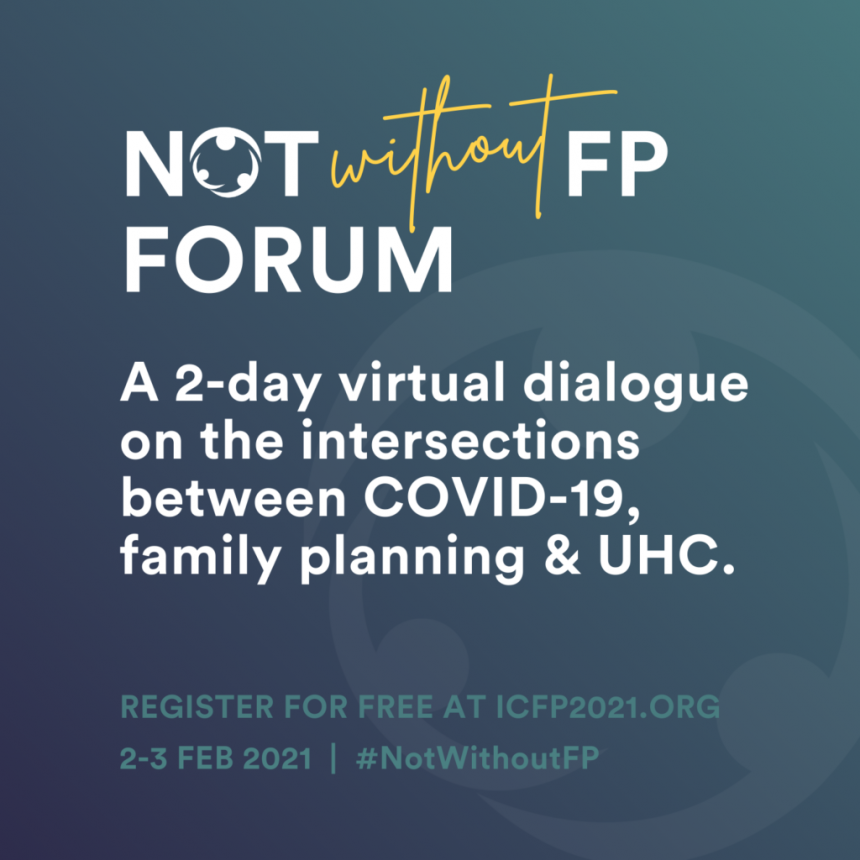 “FPATT invites you to join us as we participate in the “Not Without FP Forum”.